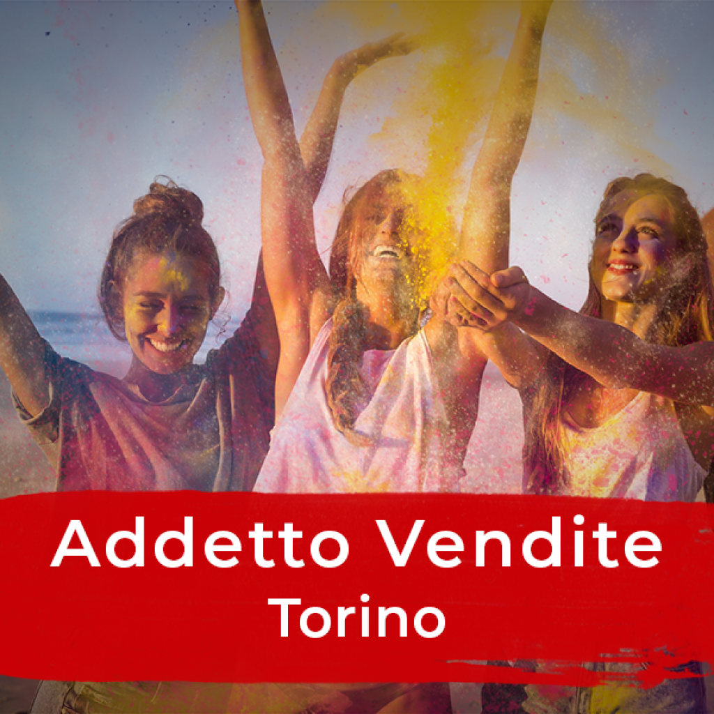 Addetto Vendite - Torino